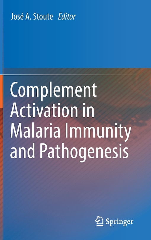 Couverture_Complement Activation In Malaria Immunity And Pathogenesis