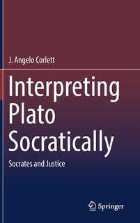 Front cover_Interpreting Plato Socratically