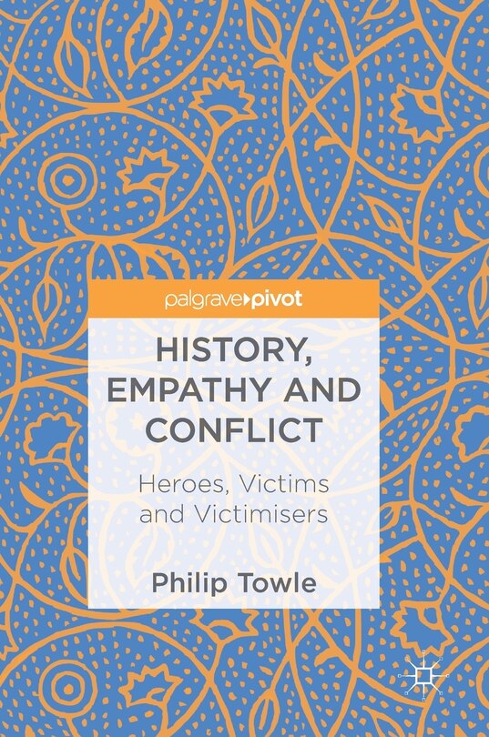 Front cover_History, Empathy And Conflict