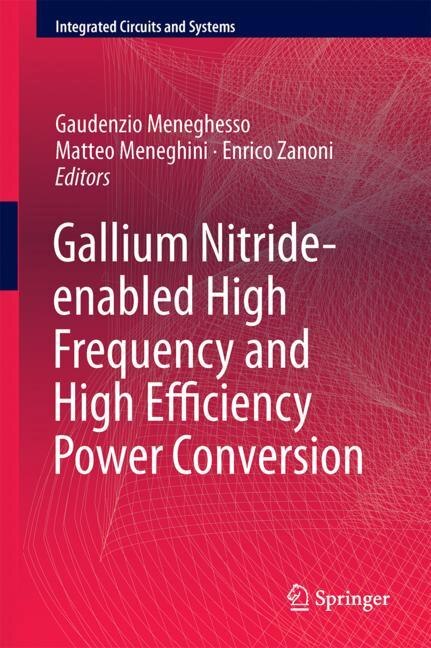 Front cover_Gallium Nitride-enabled High Frequency And High Efficiency Power Conversion