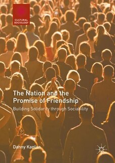 Front cover_The Nation and the Promise of Friendship