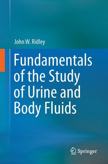 Couverture_Fundamentals Of The Study Of Urine And Body Fluids