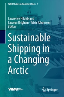 Front cover_Sustainable Shipping In A Changing Arctic