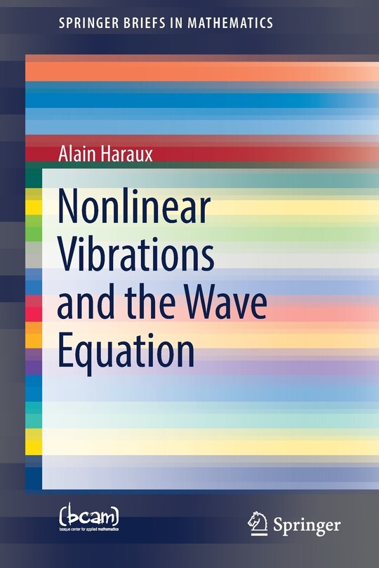 Front cover_Nonlinear Vibrations And The Wave Equation