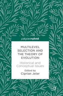 Couverture_Multilevel Selection And The Theory Of Evolution