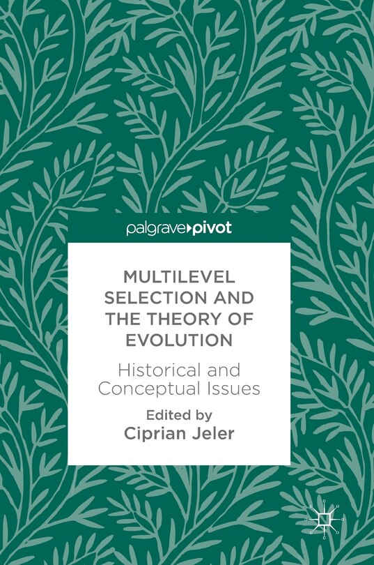 Couverture_Multilevel Selection And The Theory Of Evolution