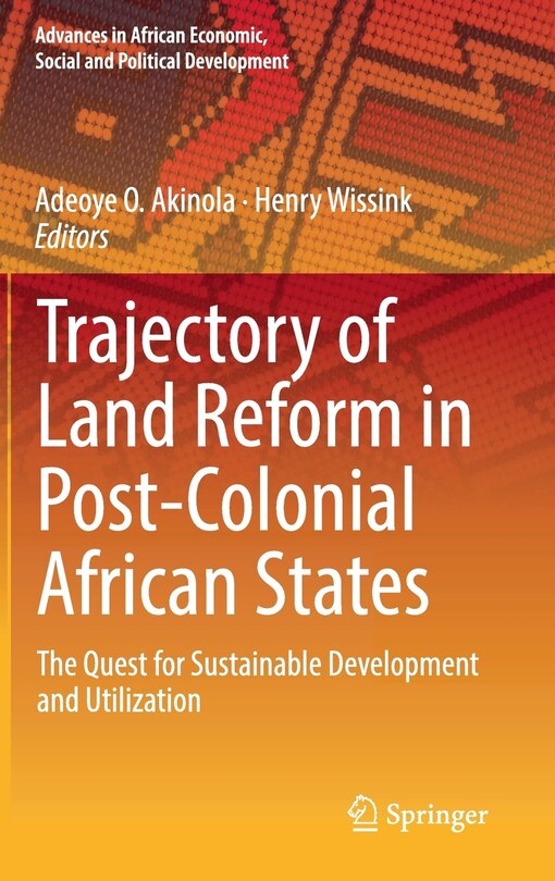 Front cover_Trajectory Of Land Reform In Post-colonial African States