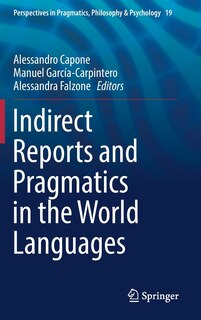 Front cover_Indirect Reports And Pragmatics In The World Languages