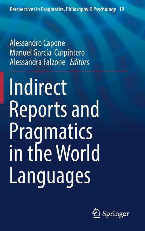 Front cover_Indirect Reports And Pragmatics In The World Languages