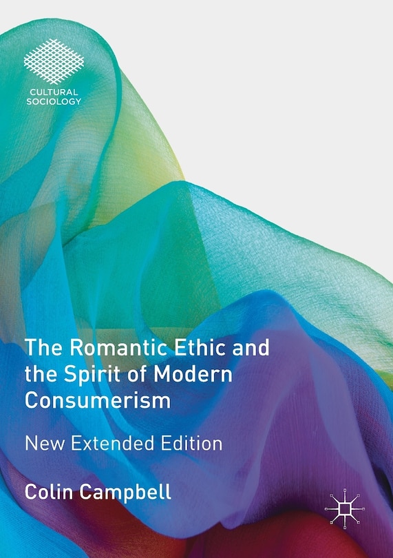 Front cover_The Romantic Ethic And The Spirit Of Modern Consumerism