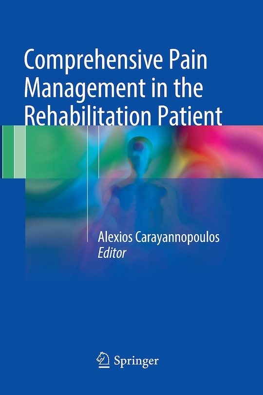 Front cover_Comprehensive Pain Management in the Rehabilitation Patient