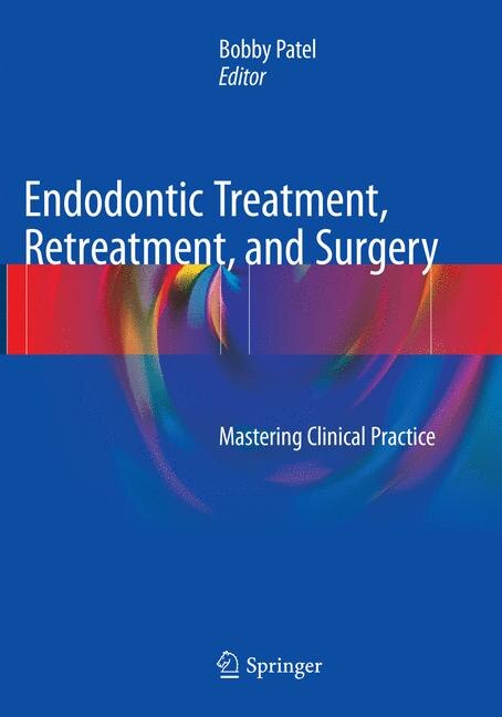 Front cover_Endodontic Treatment, Retreatment, And Surgery