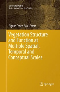 Front cover_Vegetation Structure And Function At Multiple Spatial, Temporal And Conceptual Scales