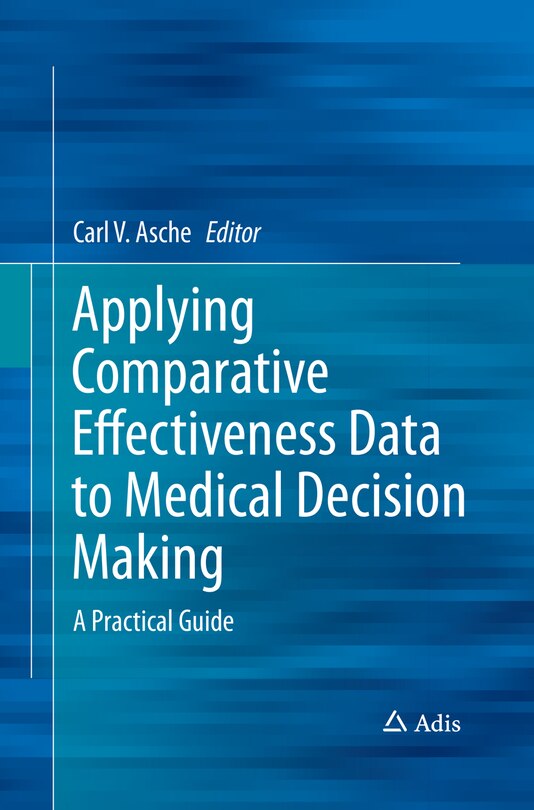 Front cover_Applying Comparative Effectiveness Data to Medical Decision Making