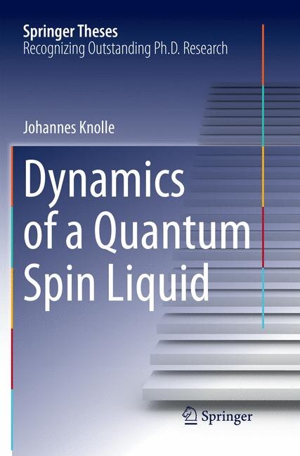 Front cover_Dynamics Of A Quantum Spin Liquid