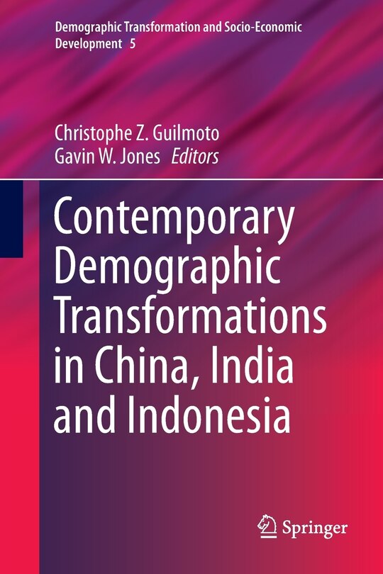 Front cover_Contemporary Demographic Transformations In China, India And Indonesia