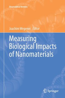 Front cover_Measuring Biological Impacts Of Nanomaterials