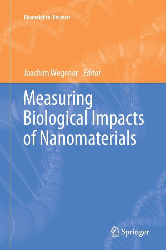 Front cover_Measuring Biological Impacts Of Nanomaterials