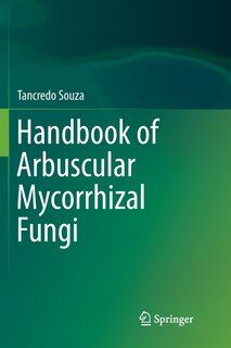 Front cover_Handbook Of Arbuscular Mycorrhizal Fungi