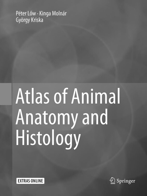 Front cover_Atlas Of Animal Anatomy And Histology