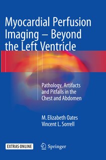 Front cover_Myocardial Perfusion Imaging - Beyond The Left Ventricle