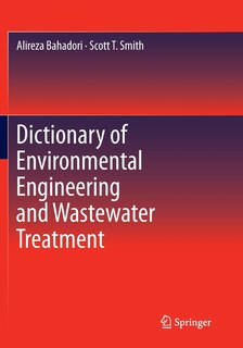 Dictionary Of Environmental Engineering And Wastewater Treatment