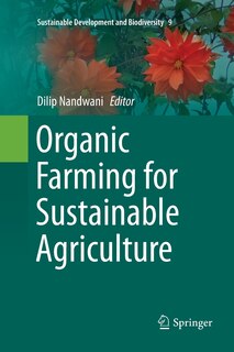 Front cover_Organic Farming For Sustainable Agriculture