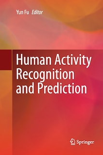 Front cover_Human Activity Recognition And Prediction