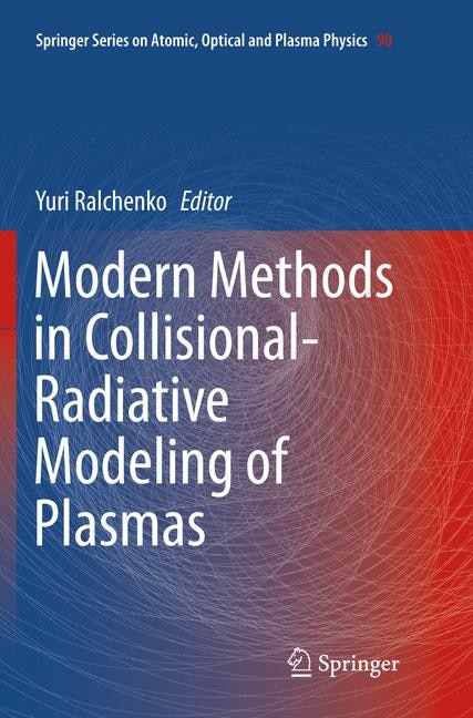 Front cover_Modern Methods In Collisional-radiative Modeling Of Plasmas