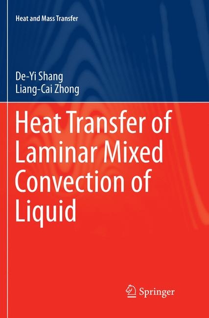 Couverture_Heat Transfer Of Laminar Mixed Convection Of Liquid