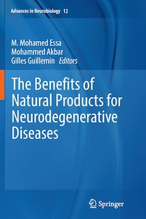 Front cover_The Benefits Of Natural Products For Neurodegenerative Diseases