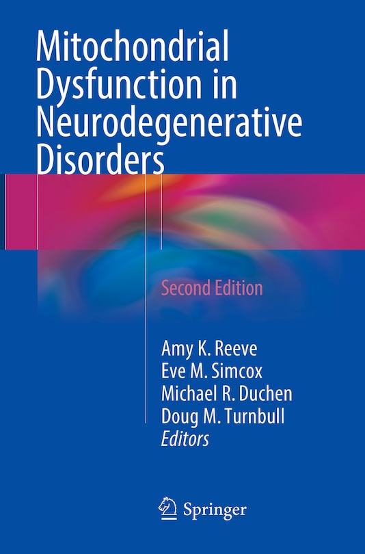 Front cover_Mitochondrial Dysfunction In Neurodegenerative Disorders