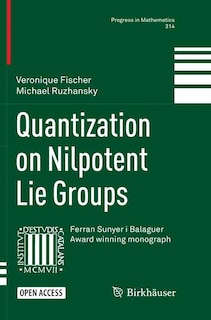 Front cover_Quantization On Nilpotent Lie Groups