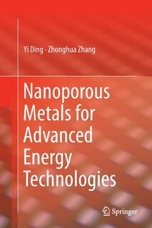 Couverture_Nanoporous Metals For Advanced Energy Technologies