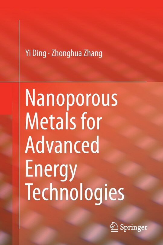 Couverture_Nanoporous Metals For Advanced Energy Technologies