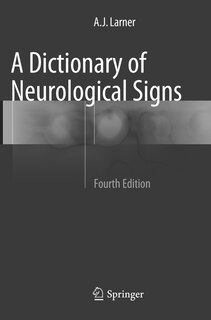 Couverture_A Dictionary Of Neurological Signs