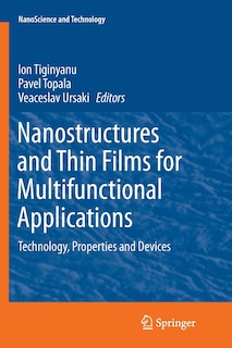 Couverture_Nanostructures And Thin Films For Multifunctional Applications