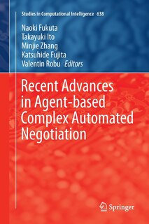Front cover_Recent Advances In Agent-based Complex Automated Negotiation