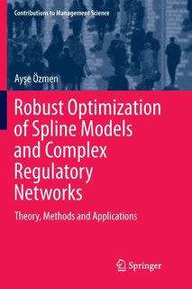 Couverture_Robust Optimization Of Spline Models And Complex Regulatory Networks