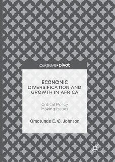 Front cover_Economic Diversification And Growth In Africa