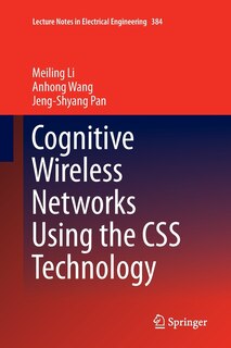Front cover_Cognitive Wireless Networks Using The Css Technology
