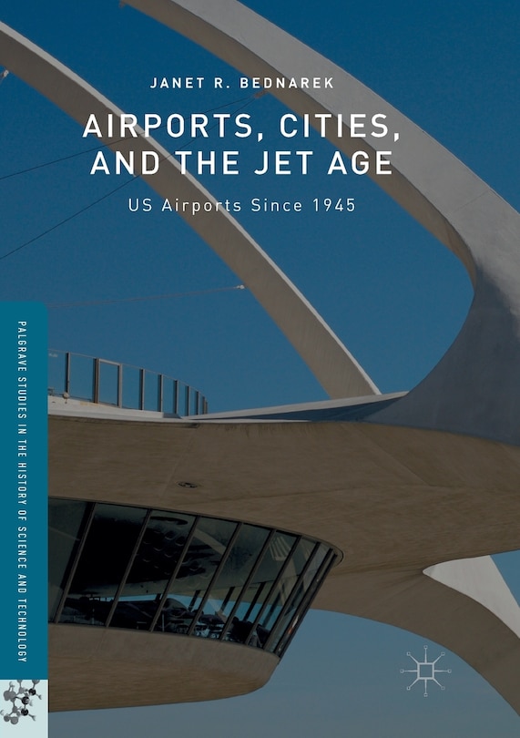 Couverture_Airports, Cities, And The Jet Age