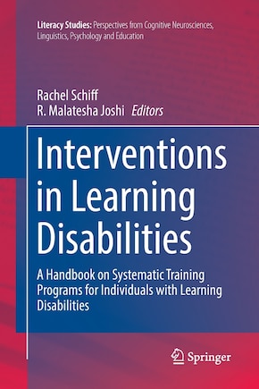 Interventions In Learning Disabilities: A Handbook On Systematic Training Programs For Individuals With Learning Disabilities