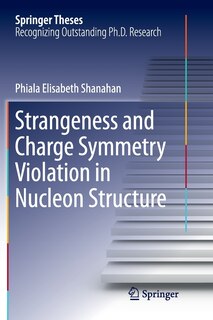 Front cover_Strangeness And Charge Symmetry Violation In Nucleon Structure