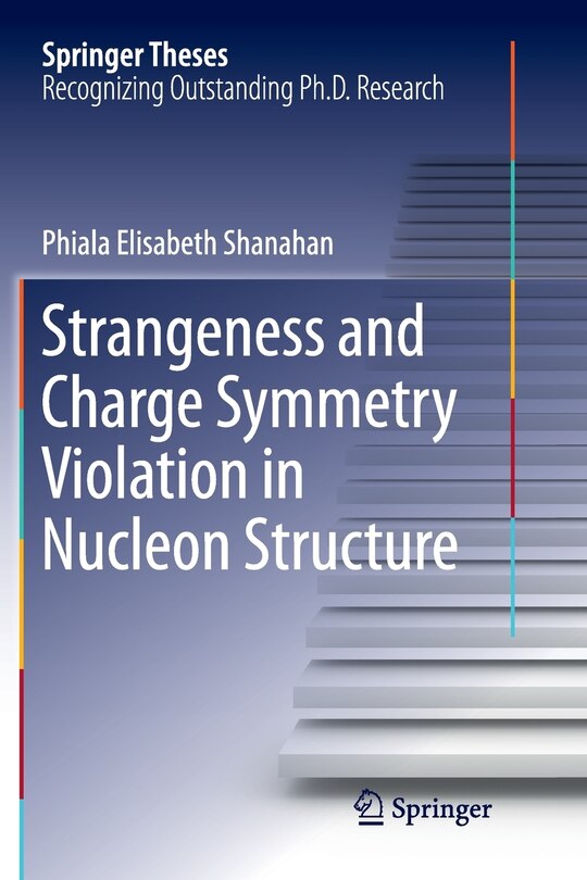 Front cover_Strangeness And Charge Symmetry Violation In Nucleon Structure