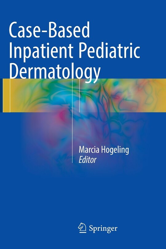 Couverture_Case-based Inpatient Pediatric Dermatology