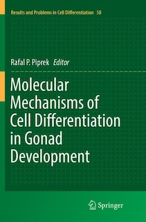 Couverture_Molecular Mechanisms Of Cell Differentiation In Gonad Development