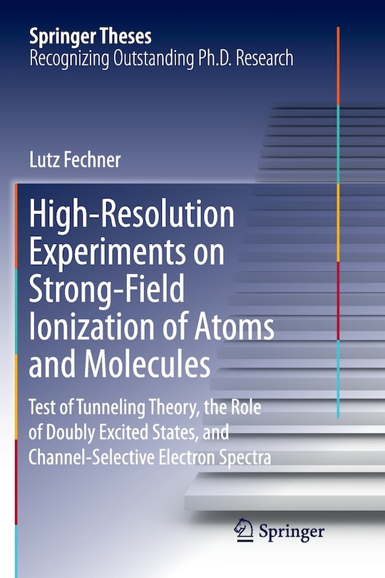 High-resolution Experiments On Strong-field Ionization Of Atoms And Molecules: Test Of Tunneling Theory, The Role Of Doubly Excited States, And Channel-selective Electron Spectra