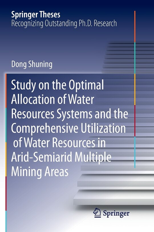 Front cover_Study On The Optimal Allocation Of Water Resources Systems And The Comprehensive Utilization Of Water Resources In Arid-semiarid Multiple Mining Areas