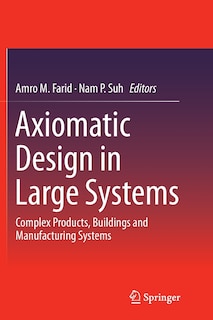 Couverture_Axiomatic Design In Large Systems